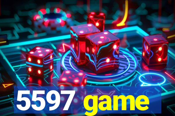 5597 game